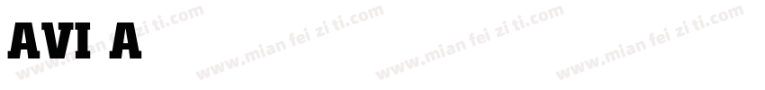 AVI Antichi Antichi Bold字体转换